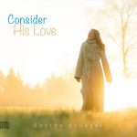CD-Produktion «Consider His Love» von Beathe Krueger