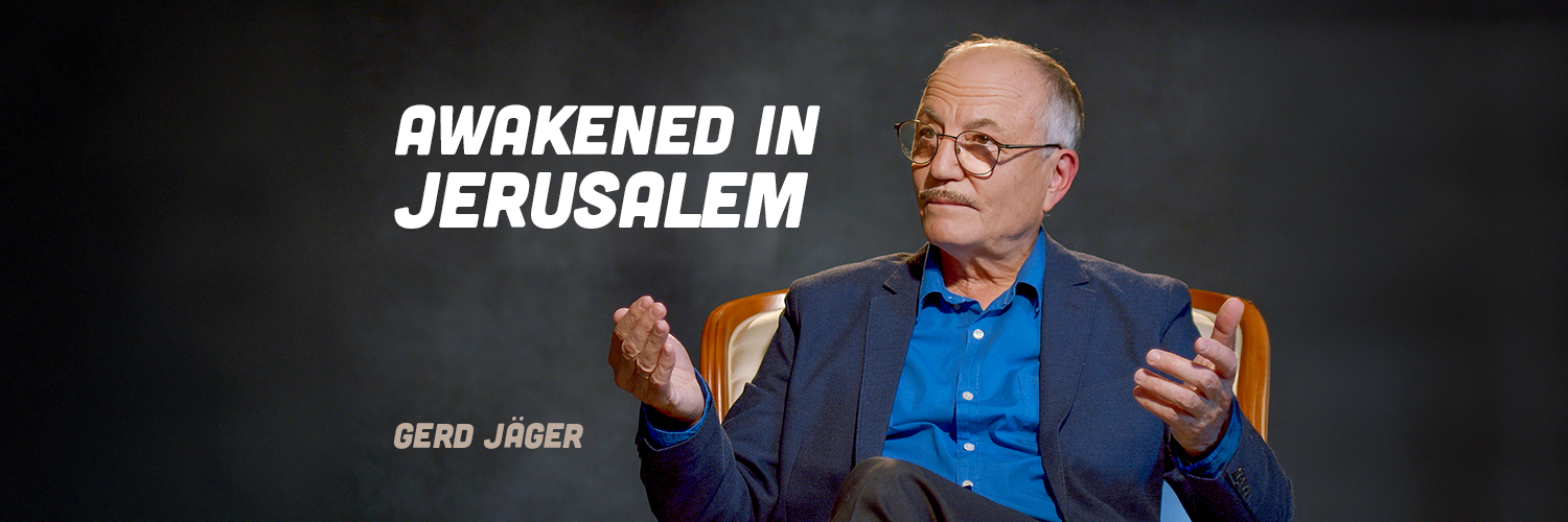 Awakened in Jerusalem - Gerd Jäger