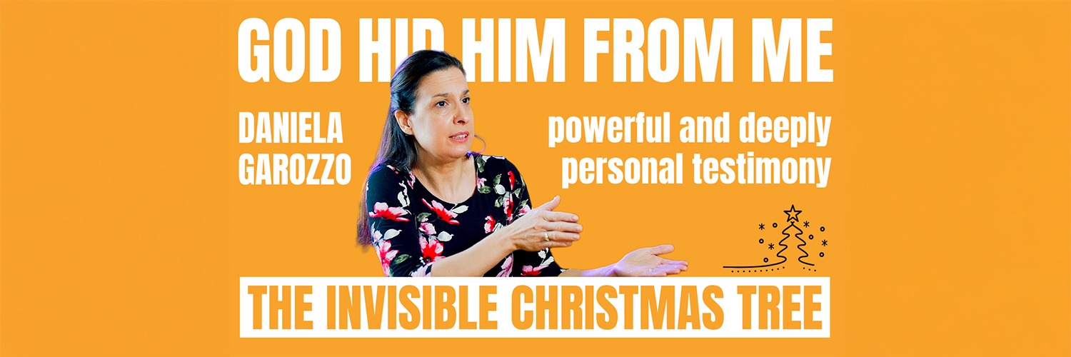God hid him from me - The Invisible Christmas Tree - Daniela Garozzo