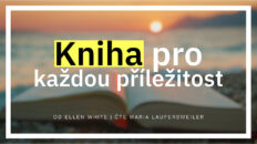 Kniha pro každou příležitost | Maria Laufersweiler čte z knihy „Co nás čeká?“ od Ellen White.