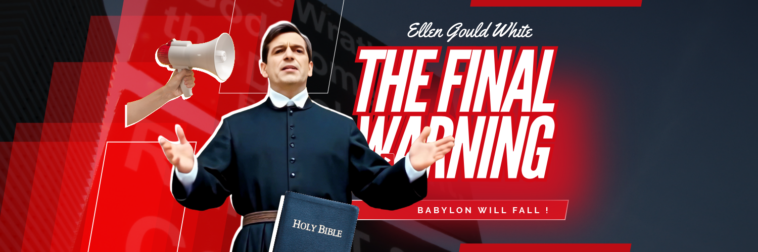 The Last Warning - Ellen Gould White