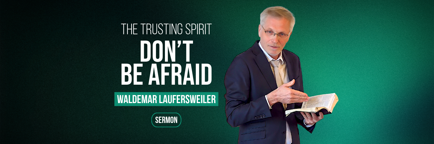 The trusting spirit - No fear in turbulent times :: Waldemar Laufersweiler